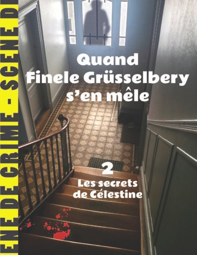 Couverture d'un policier "Quand Finele Grüsselbery s'en mêle tome2" Editions Saint-Brice